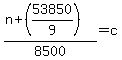 %28n+%2B+%2853850%2F9%29%29%2F8500+=+c
