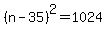 %28n+-+35%29%5E2+=+1024