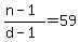 %28n-1%29%2F%28d-1%29=59