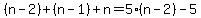 %28n-2%29%2B%28n-1%29%2Bn=5%28n-2%29-5