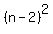 %28n-2%29%5E2