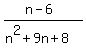 %28n-6%29%2F%28n%5E2%2B9n%2B8%29