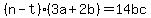 %28n-t%29%283a%2B2b%29=+14bc