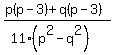 %28p%28p-3%29%2Bq%28p-3%29%29%2F%2811%28p%5E2-q%5E2%29%29