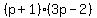 %28p%2B1%29%283p-2%29