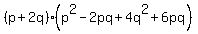 %28p%2B2q%29%28p%5E2-2pq%2B4q%5E2%2B6pq%29