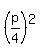 %28p%2F4%29%5E2