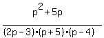 %28p%5E2%2B5p%29%2F%28%282p-3%29%28p%2B5%29%28p-4%29%29