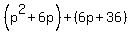 %28p%5E2%2B6p%29%2B%286p%2B36%29