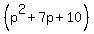 %28p%5E2+%2B+7p+%2B+10%29