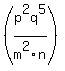 %28p%5E2q%5E5%2Fm%5E2n%29