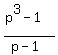 %28p%5E3-1%29%2F%28p-1%29