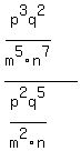 %28p%5E3q%5E2%2Fm%5E5n%5E7%29%2F%28p%5E2q%5E5%2Fm%5E2n%29
