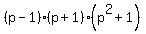 %28p-1%29%28p%2B1%29%28p%5E2%2B1%29