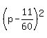 %28p-11%2F60%29%5E2