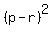 %28p-r%29%5E2