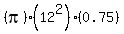 %28pi%29%2812%5E2%29%280.75%29