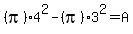 %28pi%294%5E2-%28pi%293%5E2=A