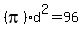 %28pi%29d%5E2+=+96