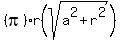 %28pi%29r%28sqrt%28a%5E2%2Br%5E2%29%29