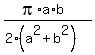 %28pi%2Aa%2Ab%29%2F%282%2A%28a%5E2%2Bb%5E2%29%29
