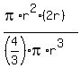 %28pi%2Ar%5E2%2A%282r%29%29%2F%28%284%2F3%29pi%2Ar%5E3%29