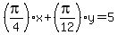 %28pi%2F4%29%2Ax%2B%28pi%2F12%29y=5