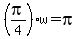 %28pi%2F4%29w=pi