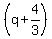 %28q%2B4%2F3%29