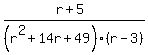 %28r%2B5%29%2F%28r%5E2%2B14r%2B49%29%28r-3%29