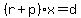 %28r%2Bp%29x=d