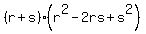 %28r%2Bs%29%28r%5E2-2rs%2Bs%5E2%29