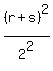 %28r%2Bs%29%5E2%2F2%5E2