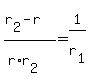 %28r%5B2%5D+-+r%29%2F%28r%2Ar%5B2%5D%29=1%2Fr%5B1%5D