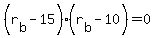 %28r%5Bb%5D+-+15%29%28r%5Bb%5D+-+10%29+=+0