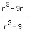 %28r%5E3-9r%29%2F%28r%5E2-9%29