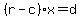 %28r-c%29x=d