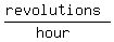 %28revolutions%29%2F%28hour%29