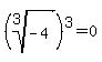 %28root%283%2C-4%29%29%5E3=0+