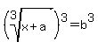 %28root%283%2Cx%2Ba%29%29%5E3=b%5E3