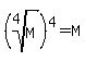 %28root%284%2CM%29%29%5E4=M