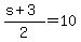 \"%28s%2B3%29%2F2=10\"
