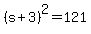 %28s%2B3%29%5E2=121