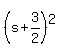 %28s%2B3%2F2%29%5E2