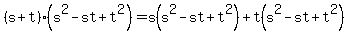 %28s%2Bt%29%28s%5E2-st%2Bt%5E2%29=s%28s%5E2-st%2Bt%5E2%29%2Bt%28s%5E2-st%2Bt%5E2%29