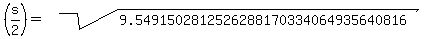 %28s%2F2%29=sqrt%289.5491502812526288170334064935640816%29