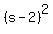 %28s+-+2%29%5E2