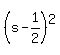 %28s-1%2F2%29%5E2