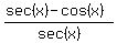 %28sec%28x%29-cos%28x%29%29%2Fsec%28x%29