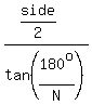 %28side%2F2%29%2Ftan%28180%5Eo%2FN%29